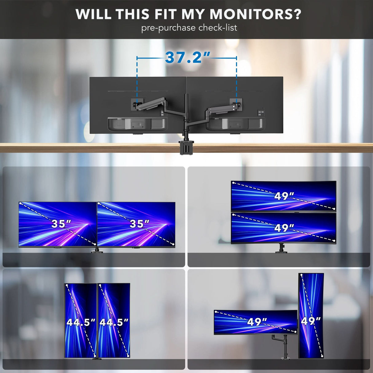 Heavy-Duty Dual Stacking Monitor Mount with Pole & Gas Spring Arms Diagram of the Mount-It! Heavy-Duty Dual Stacking Monitor Mount with Pole & Gas Spring Arms, offering full motion for two 35" monitors (up to 37.2" wide), one 49" monitor, or vertical setup for one 44.5" and one 49" monitor.