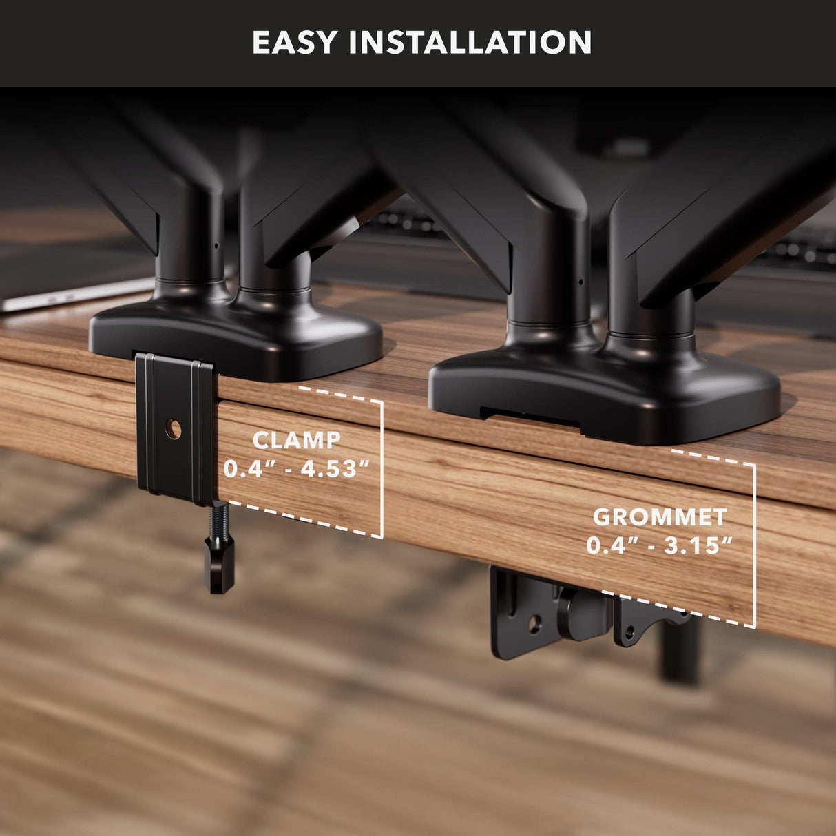 Dual Monitor Desk Mount with Gas Spring Arms Close-up of a wooden desk edge displays two installation options for the Mount-It! Dual Monitor Desk Mount with Gas Spring Arms: clamp (0.4-4.53" thickness) or grommet (0.4-3.15"). Labels and dotted outlines show each method, with “Easy Installation & Cable Management” at top.