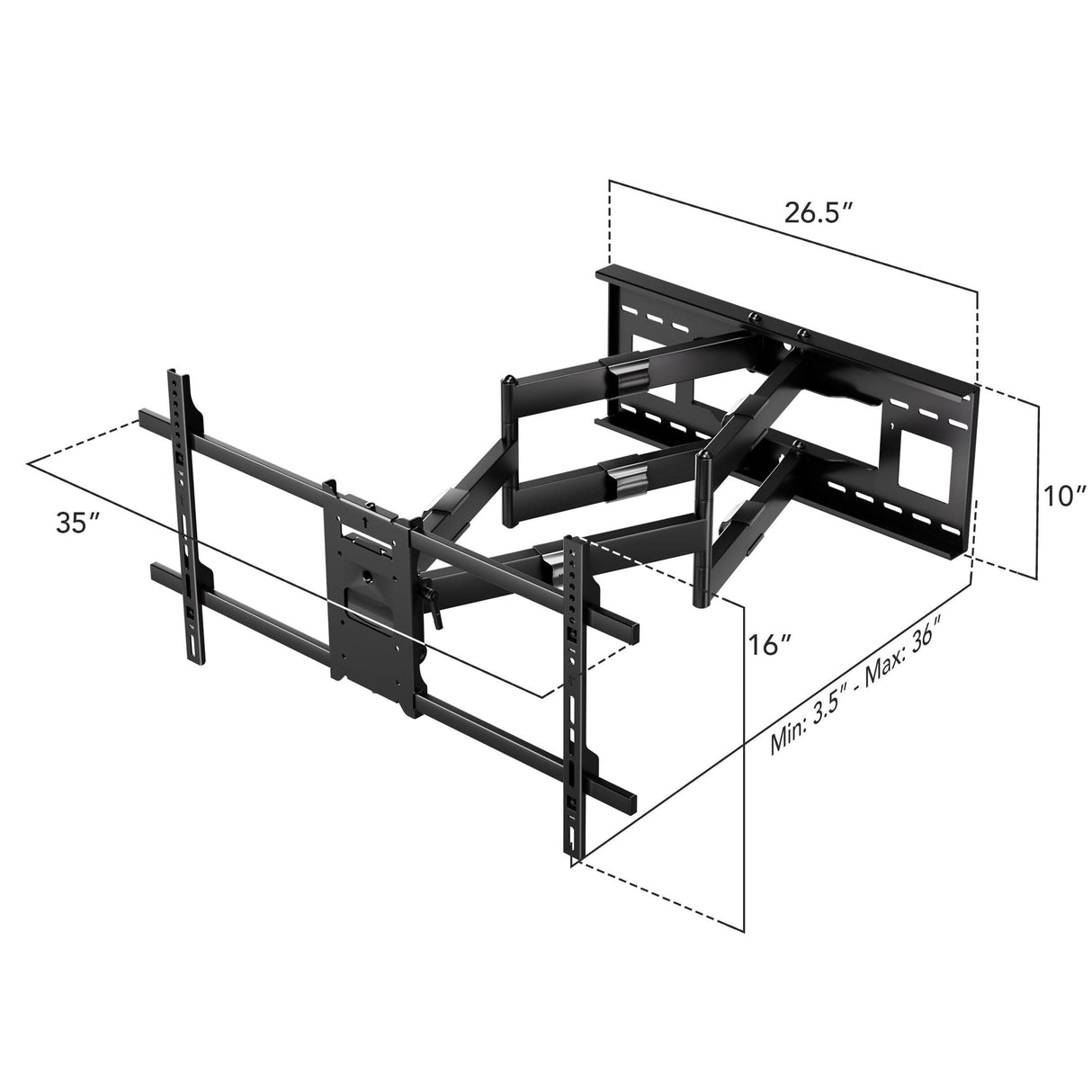 Heavy Duty Dual Arm TV Wall Mount with Extra Long Extension The Mount-It! Heavy Duty Dual Arm TV Wall Mount with Extra Long Extension fits wall studs 3.5"–36" apart, extends up to 16", supports TVs up to 35" high, and measures 26.5"W x 10"H. Shown extended from the wall for maximum adjustment.