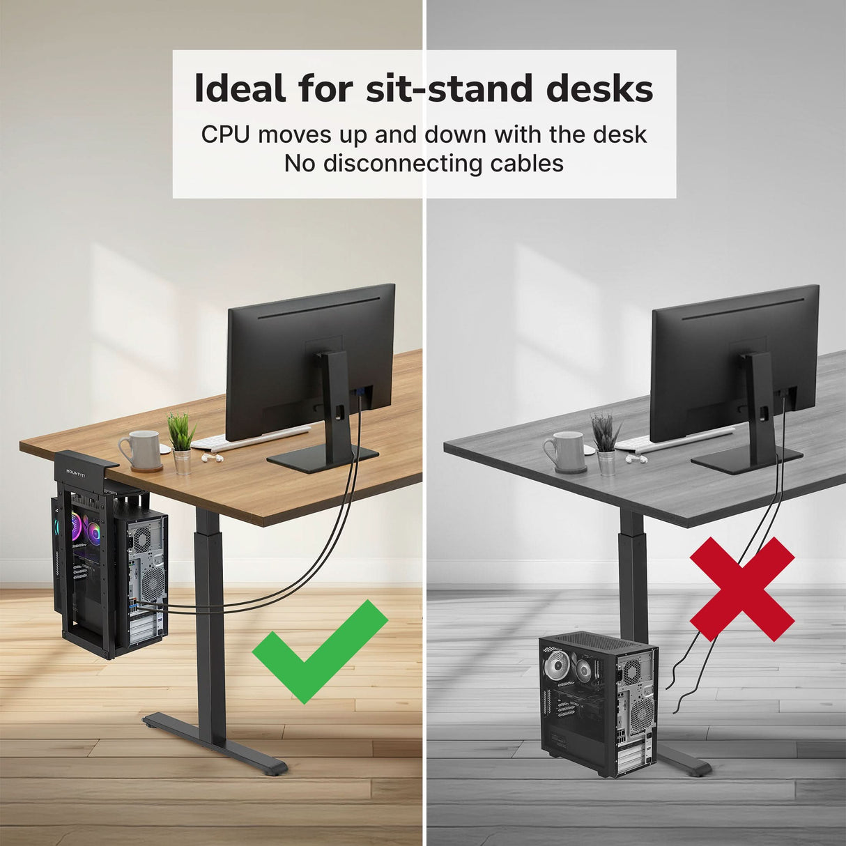 Heavy-Duty Clamp-On CPU Mount Split image: left shows a Mount-It! Heavy-Duty Clamp-On CPU Mount under the desk (green checkmark); right shows the CPU on the floor with messy cables (red X). Text promotes a tidy, ergonomic setup with a CPU mount.