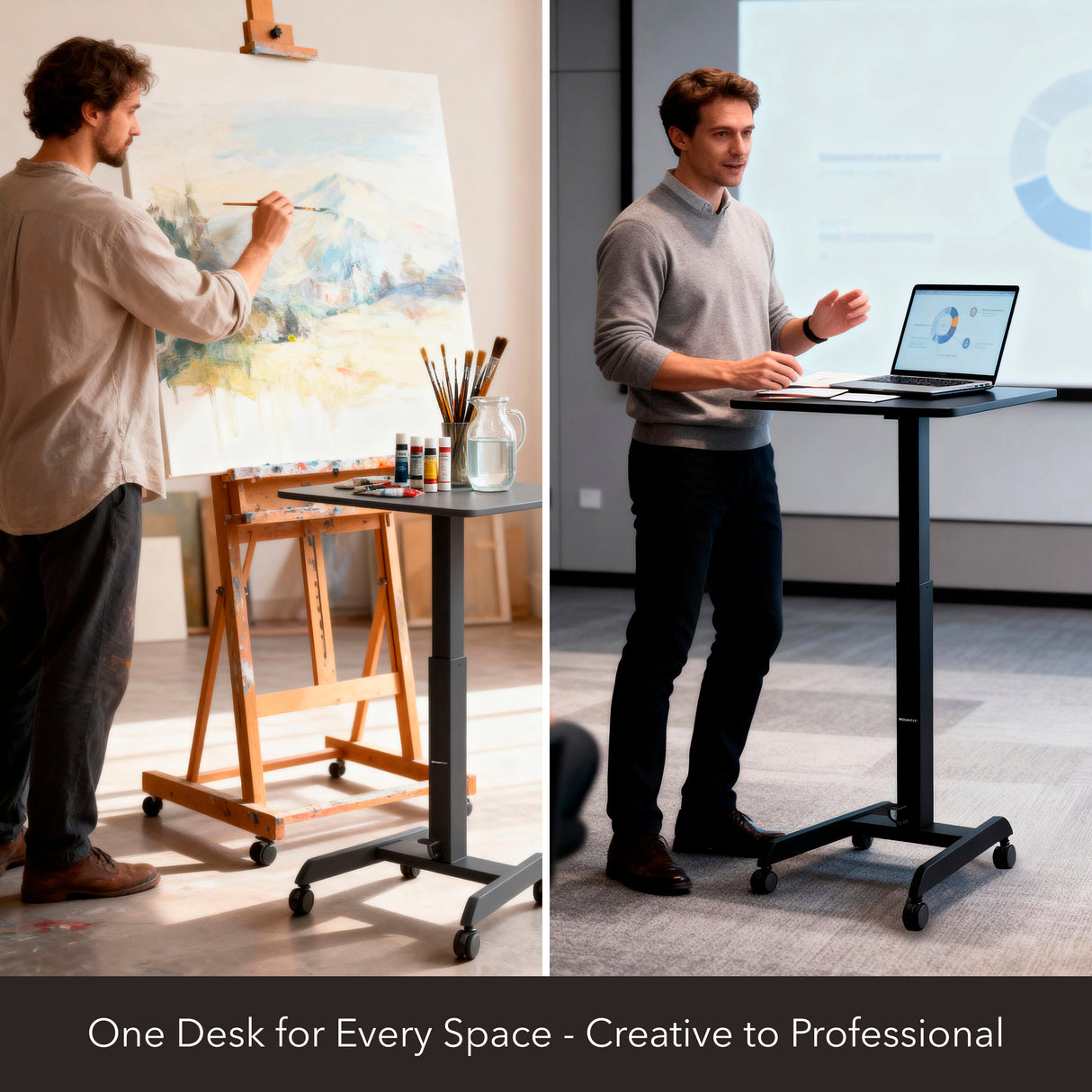 Split image: Left, an artist paints using the Mount-It! Height Adjustable Rolling Laptop Desk for supplies. Right, a man presents with the same ergonomic workstation for his laptop. Text: “One Desk for Every Space—Creative to Professional.”.