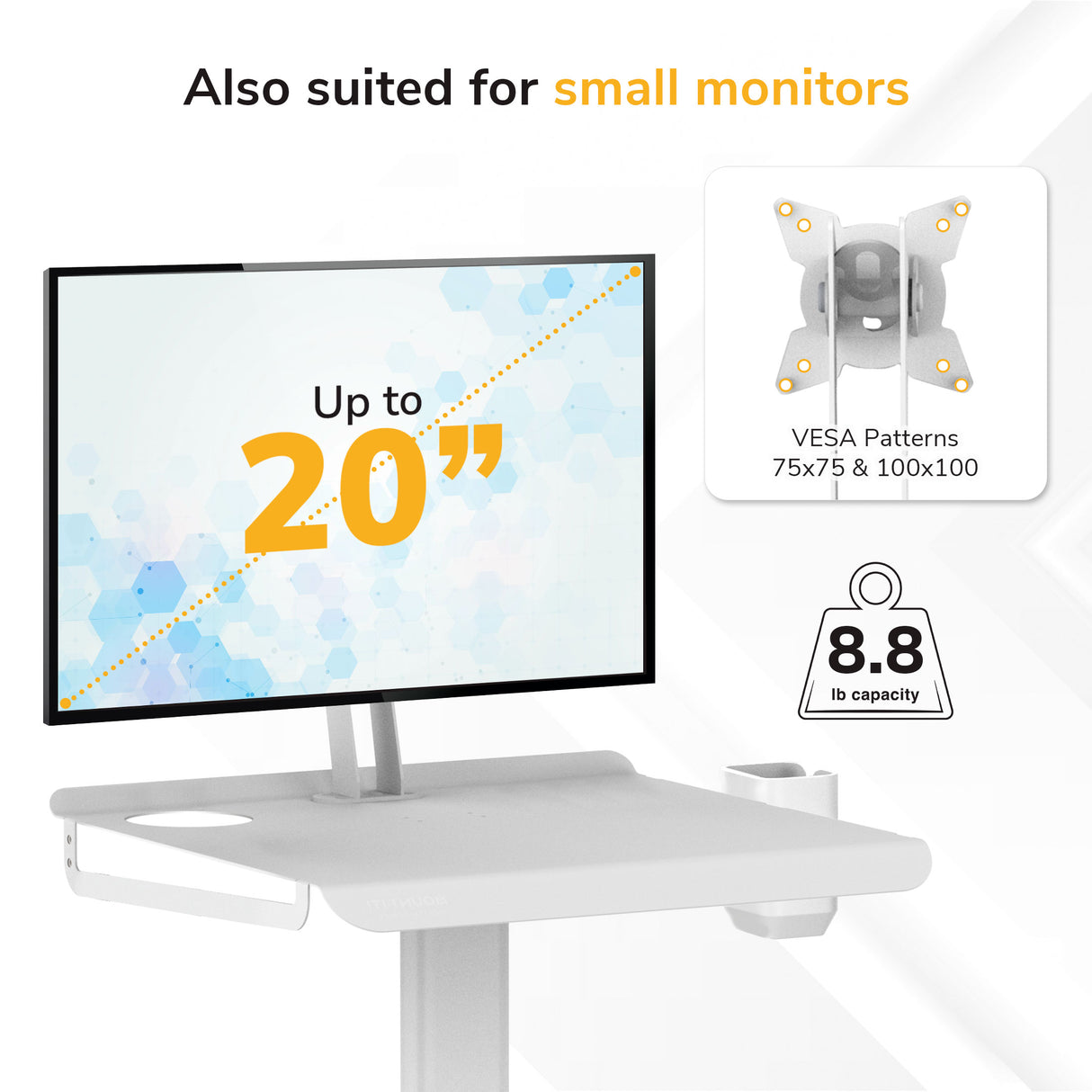 The Mount-It! MedHub Mobile Cart with Tablet Mount supports screens up to 20", fits VESA 75x75/100x100, and holds up to 8.8 lbs—ideal for small monitors in healthcare workstations.