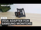 VESA Adapter for Samsung Monitors