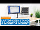 Laptop and Monitor Desk Mount