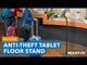 Anti-Theft Tablet Floor Stand
